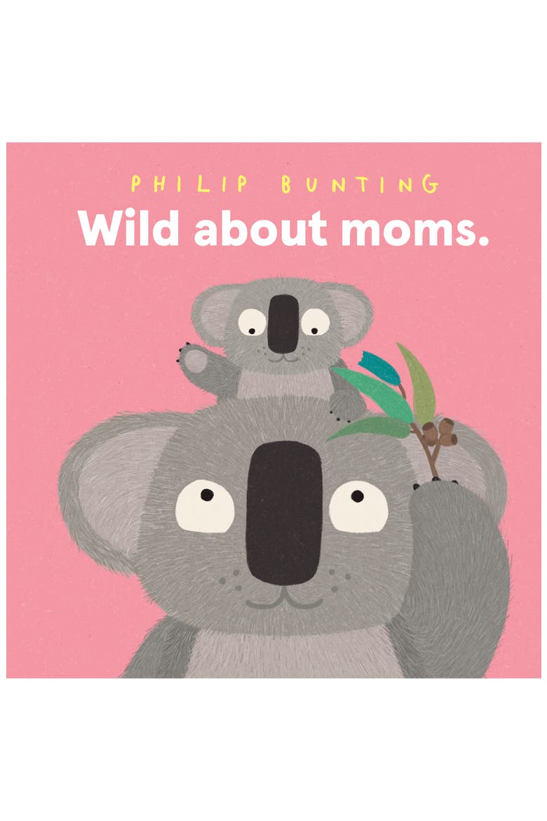 'Wild About Moms' Book, Main, color, MULTI