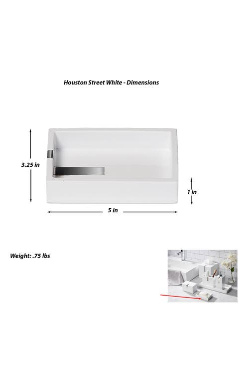 ROSELLI TRADING COMPANY ROSELLI TRADING COMPANY HOUSTON STREET WHITE SOAP DISH