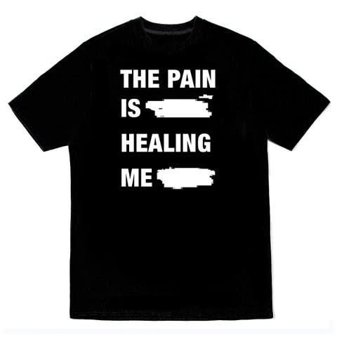 Pain Healing Me Tee