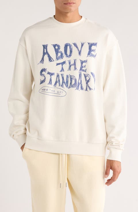 Above the Standard Graphic Sweatshirt