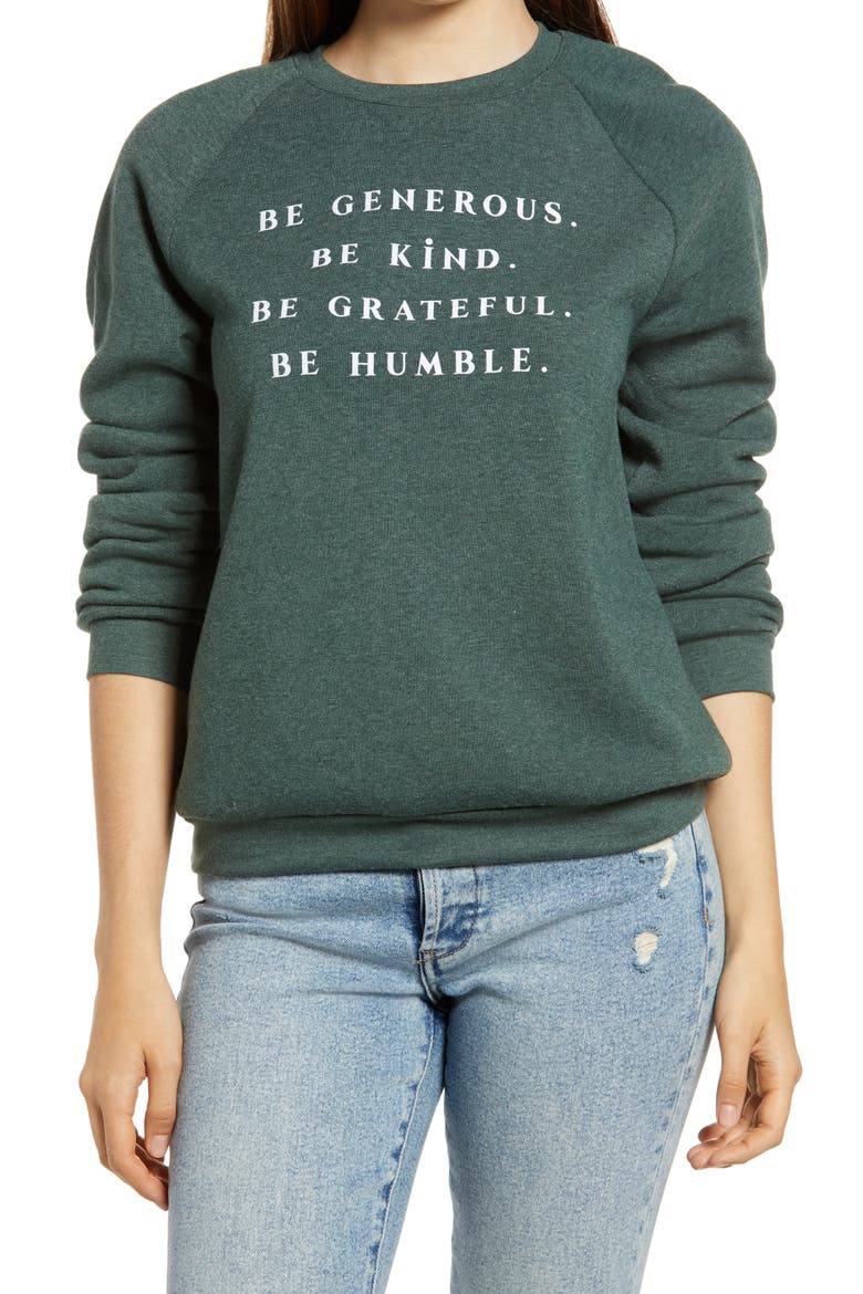 Be Generous Graphic Sweatshirt, Main, color, HEATHER FOREST