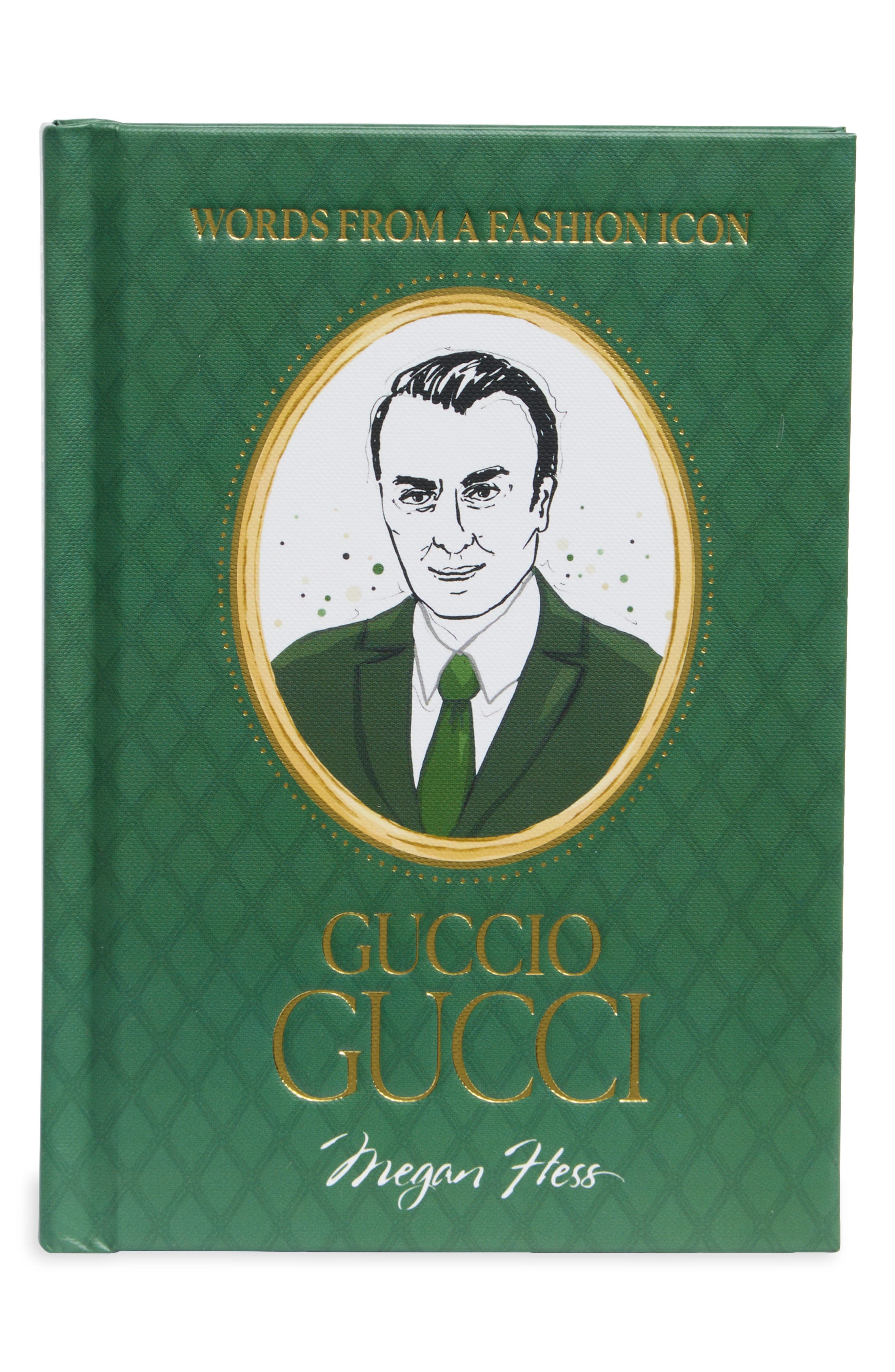 Words from a Fashion Icon Book: Gucci