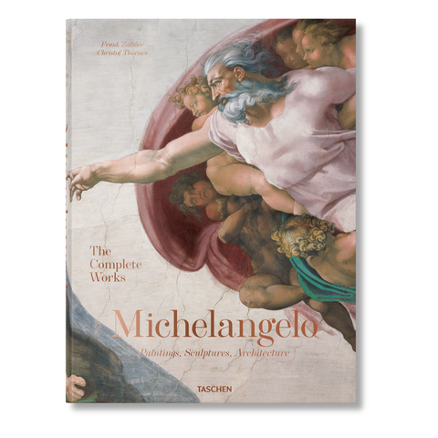 Michelangelo. The Complete Works. Paintings, Sculptures, Architecture