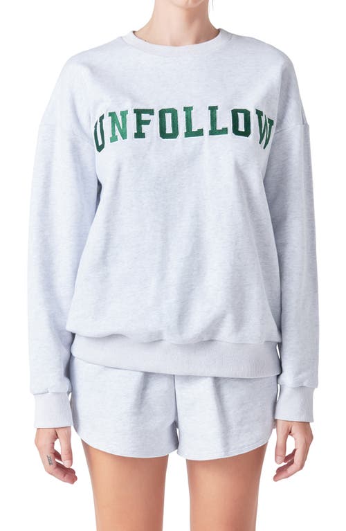 Grey Lab Unfollow Appliqué Graphic Sweatshirt in Heather Grey 