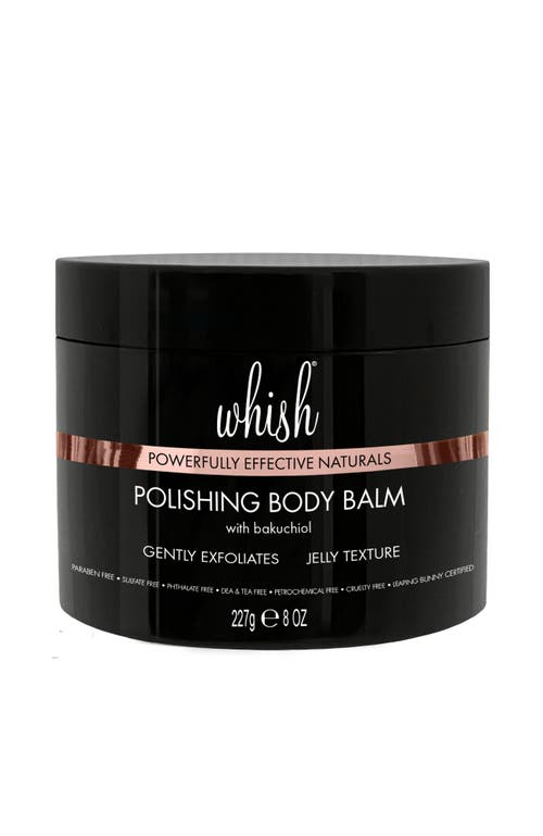 Whish Beauty Polishing Body Balm With Bakuchiol In Transparent