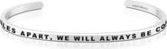 Mantra Side By Side Or Miles Apart, We Will Always Be Connected By Heart bracelet