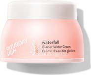 Saturday Skin Waterfall Glacier Water Cream