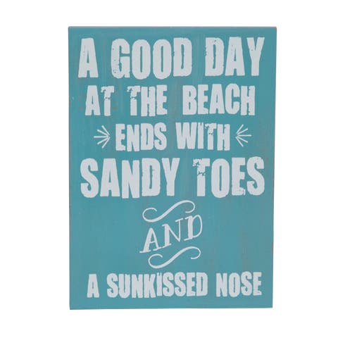 A Good Day At The Beach Ends With Salty Sunkissed Nose Wall Sign