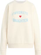 Favorite Daughter Sweatshirt