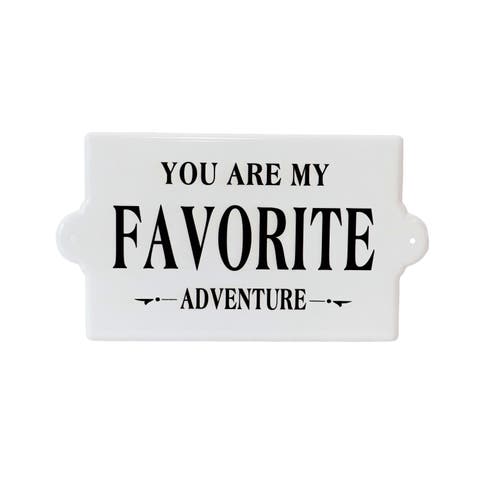 You Are My Favorite Adventure Sign