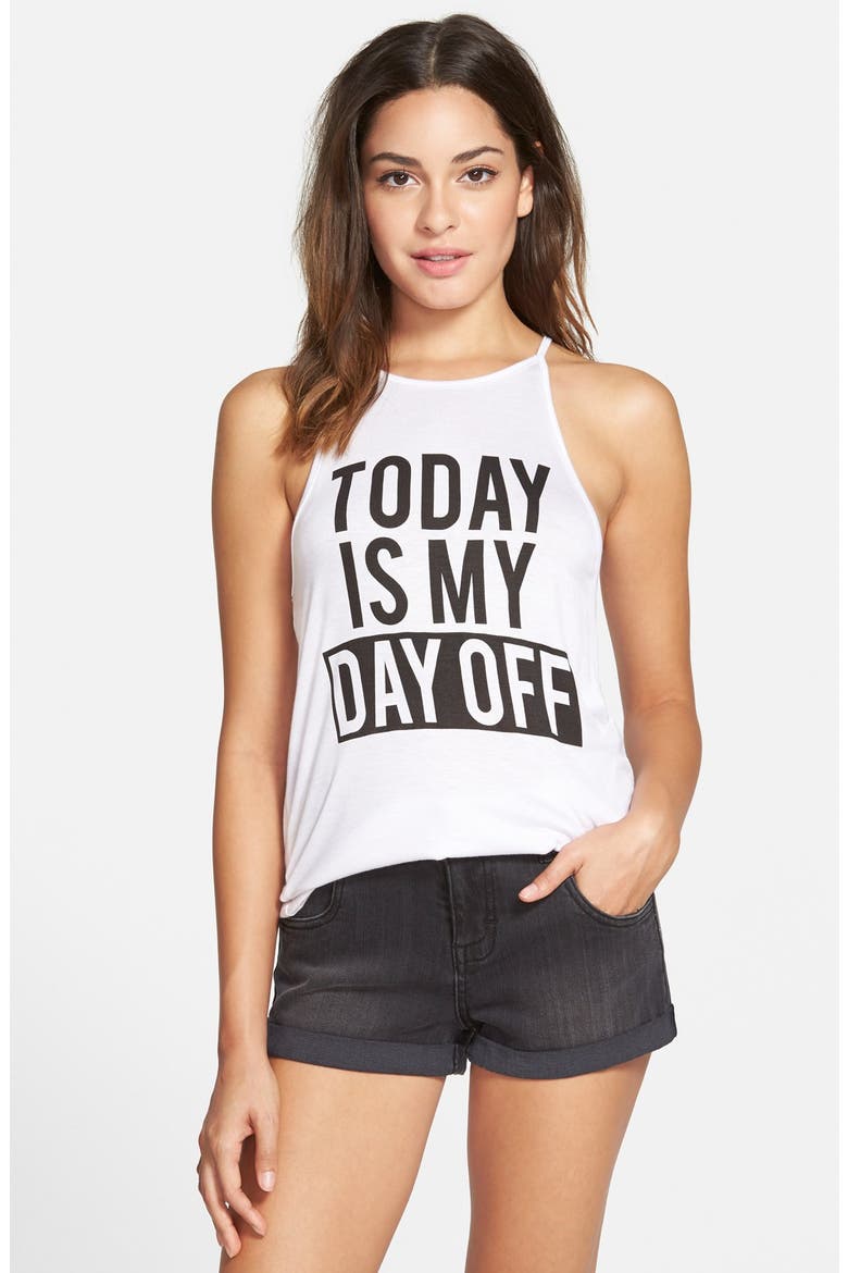 Recycled Karma 'Today is My Day Off' Tank, Main, color, WHITE