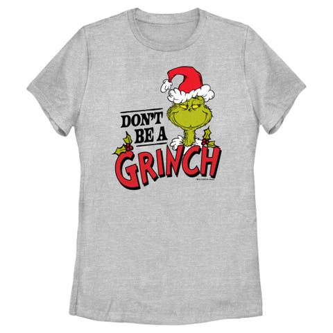 Women's The Grinch Christmas Don't Be a Grinch  Graphic T-Shirt
