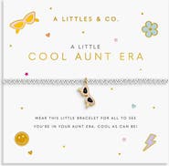 A Littles & Co A Little Vibes 'Cool Aunt Era' Bracelet