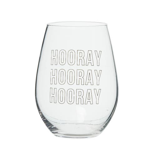 Totalee Gift Hooray Hooray Hooray Wine Glass Clear 18 oz In Transparent