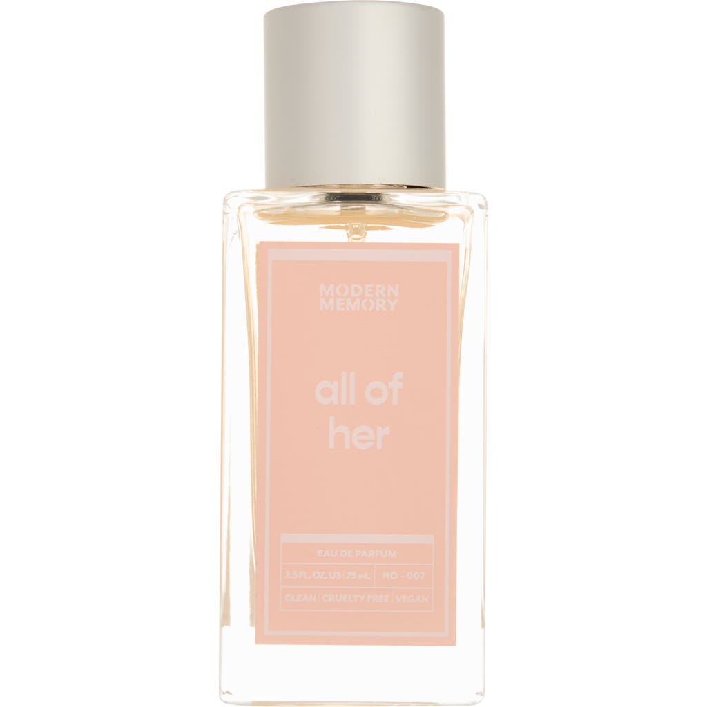 Modern Memory All Of Her Eau De Parfum In Transparent