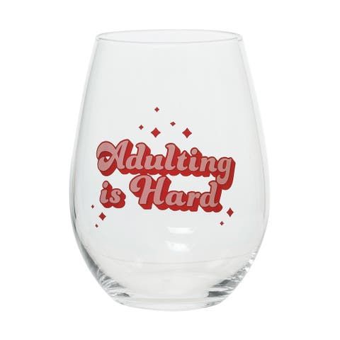 Glass 4.95" Clear Adulting Is Hard Wine Glass Clear 18 oz