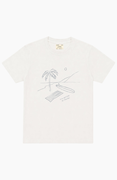 It's Better In Malibu Tee
