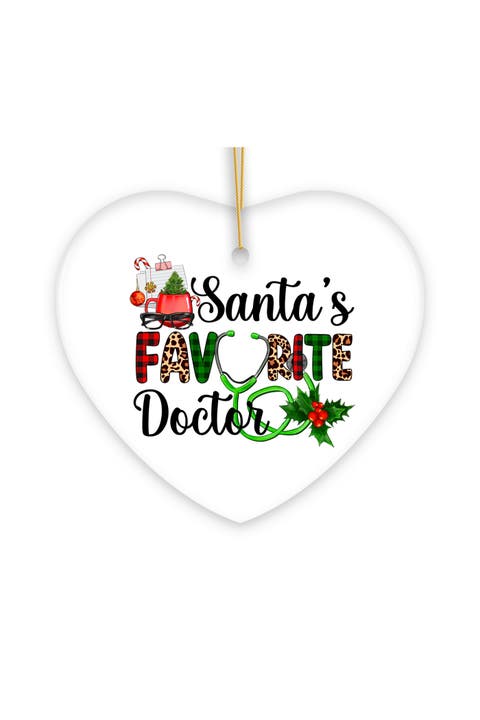 Santas Favorite Doctor Heart Ceramic Ornament
