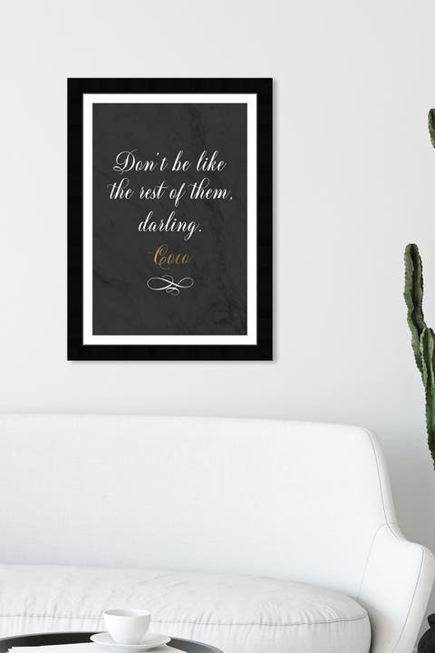 Dont Be Like The Rest Framed Wall Art