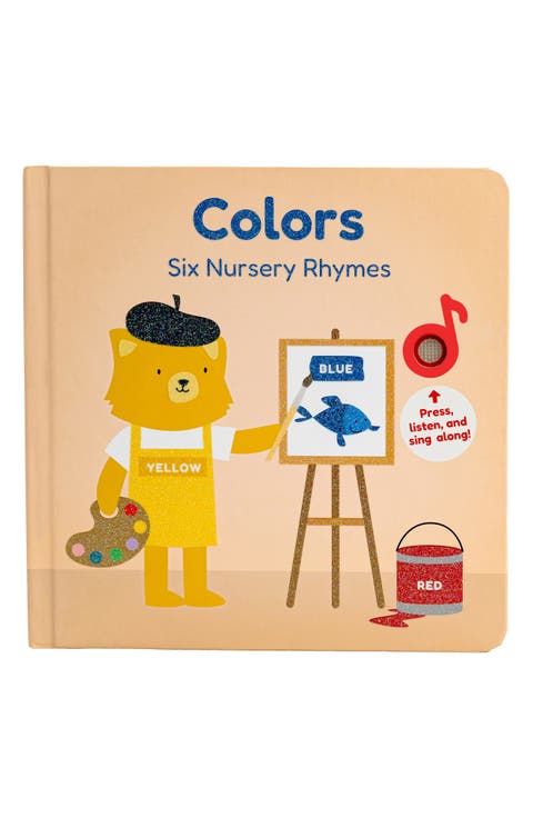 
Colors: Six Nursery Rhymes
 Sound Board Book