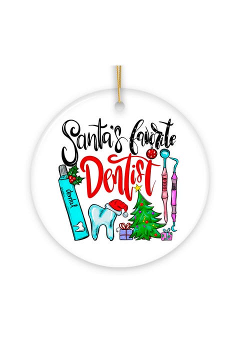 Santas Favorite Dentist Holiday Ceramic Ornament