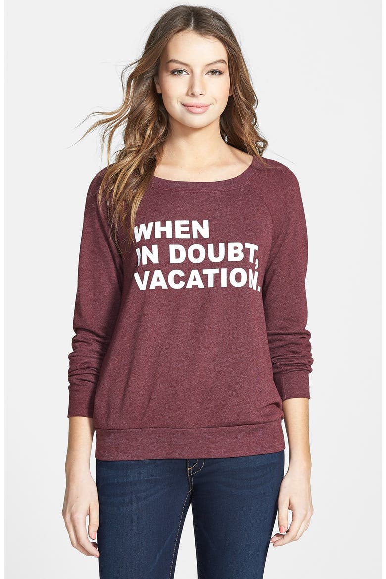 'When in Doubt, Vacation' Raglan Sleeve Sweatshirt, Main, color, OXBLOOD