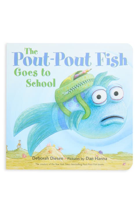 The Pout-Pout Fish Goes to School Book