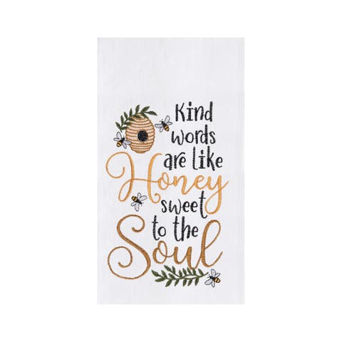 18" x 27" Kind Words Are Like Honey Embroidered Cotton Flour Sack Kitchen Dishtowel