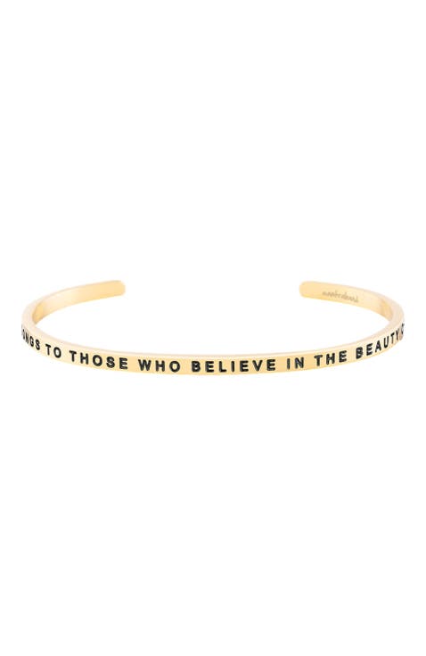 The Future Belongs To Those Who Believe In The Beauty Of Their Dreams bracelet