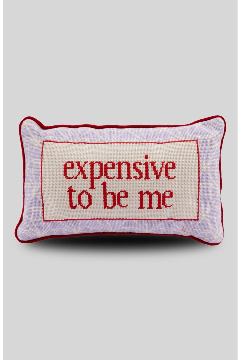 Expensive To Be Me Needlepoint Pillow, Main, color, Expensive To Be Me