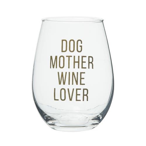 Totalee Gift Dog Mother Wine Lover Wine Glass Clear 18 oz In Transparent