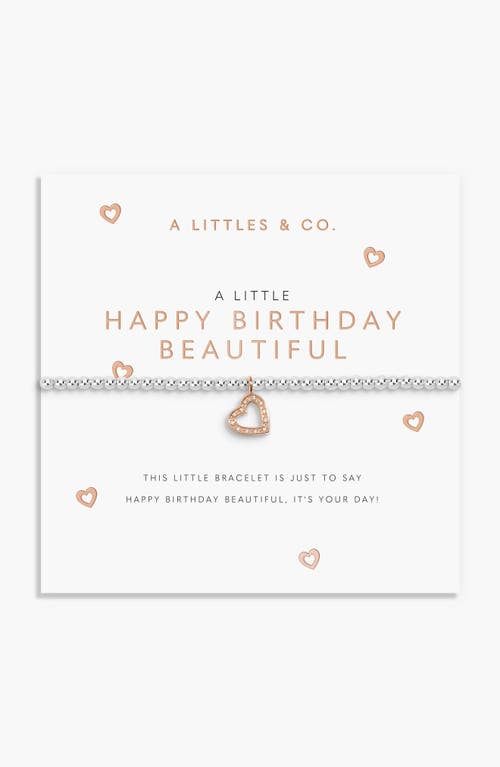 A Littles & Co. A Littles & Co A Little 'happy Birthday Beautiful' Bracelet In Silver And Rose Gold-tone Plating In Silver