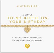 A Littles & Co A Little 'To My Bestie On Your Birthday' Bracelet