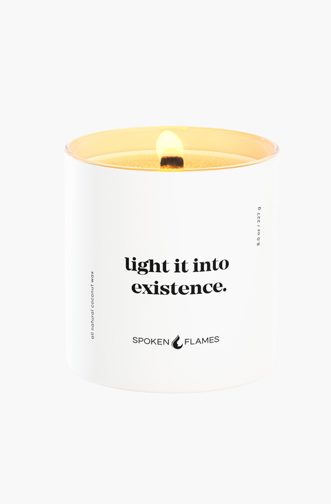 Light It Into Existence Candle