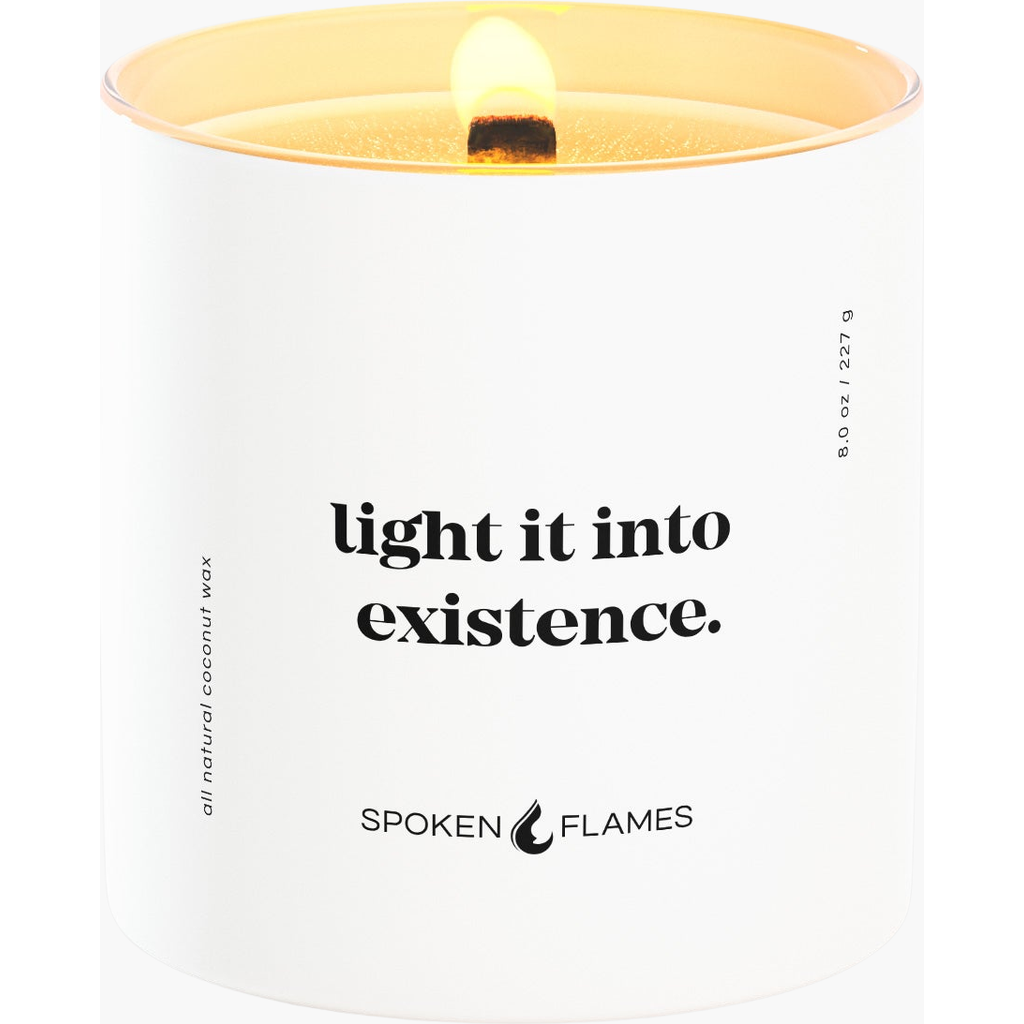 Spoken Flames Light It Into Existence Candle In White Container