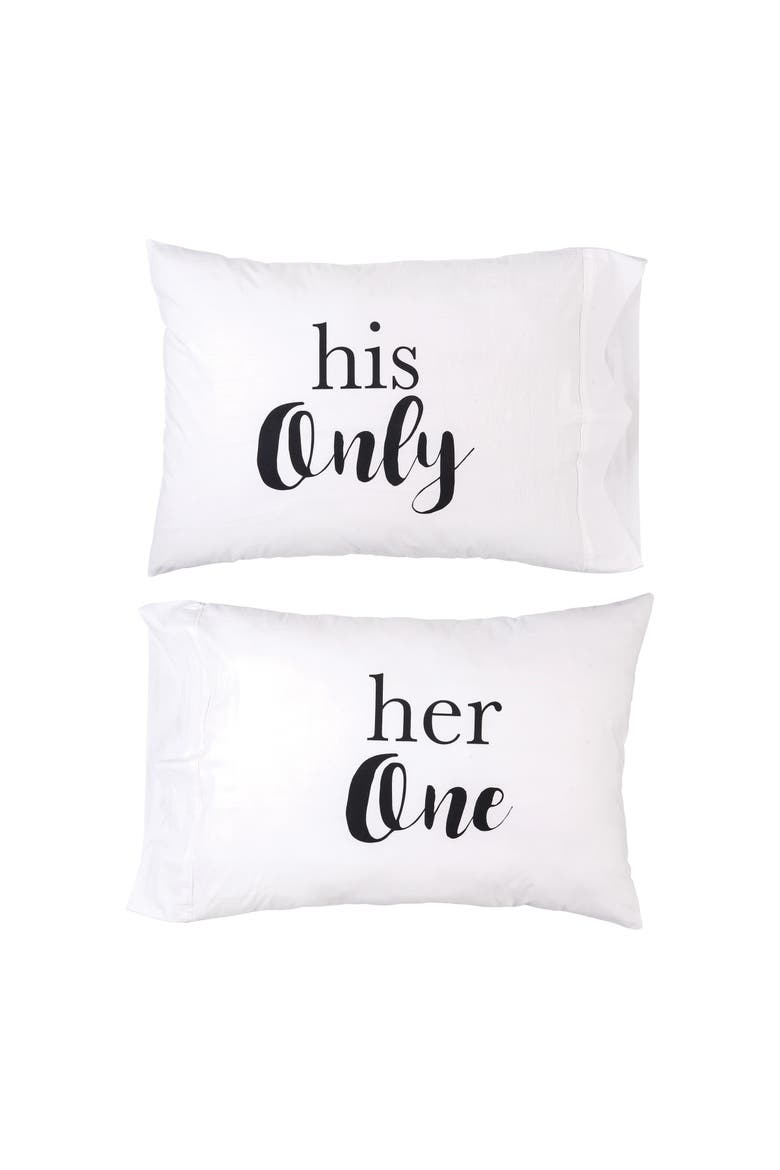 Her One His Only Pillowcase Set, Main, color, White