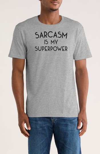 Monster Digital Sarcasm Is My Superpower Graphic T-shirt In Gray