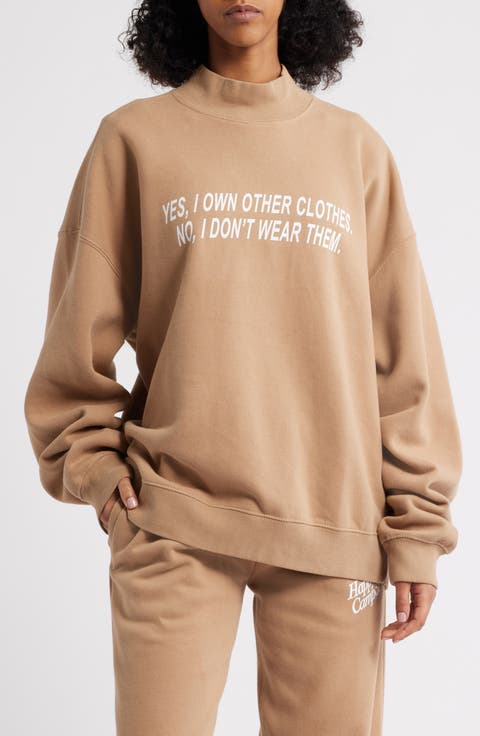 Own Other Clothes Mock Neck Sweatshirt