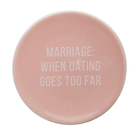 When Dating Goes Too Far Trinket Tray Ceramic Pink
