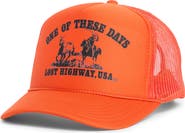 ONE OF THESE DAYS Lost Highway Trucker Hat