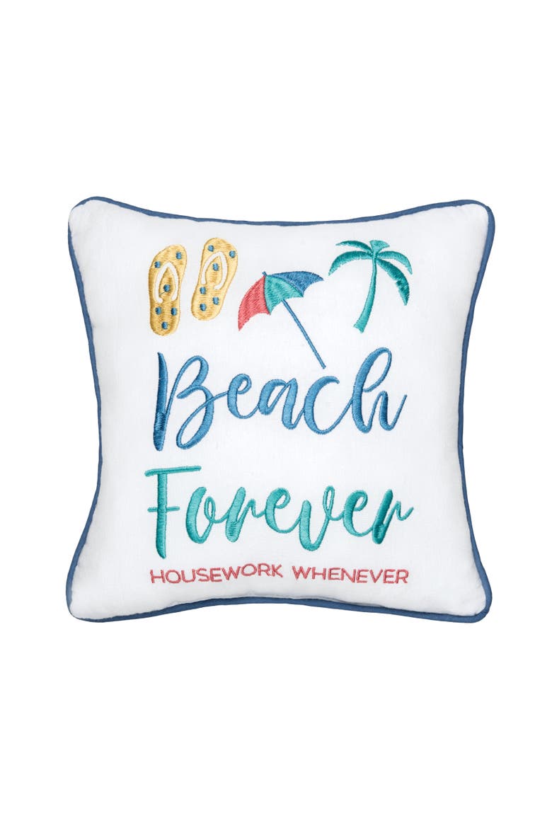 "Beach Forever Housework Whenever" Cotton Blend Mini Accent Pillow 10" x 10", Main, color, White