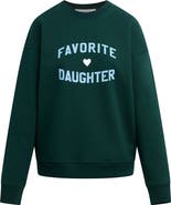 Favorite Daughter The Favorite Daughter Sweatshirt
