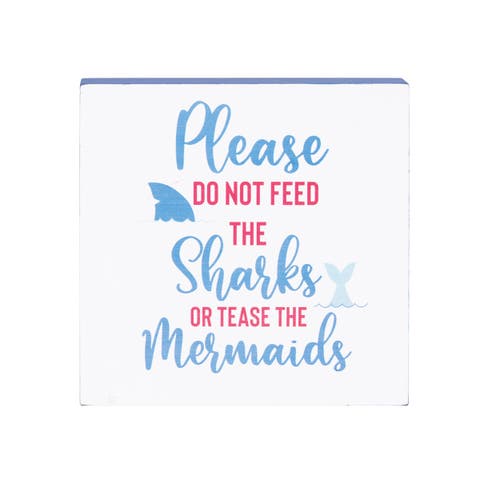 Do Not Feed Sharks Wood Block