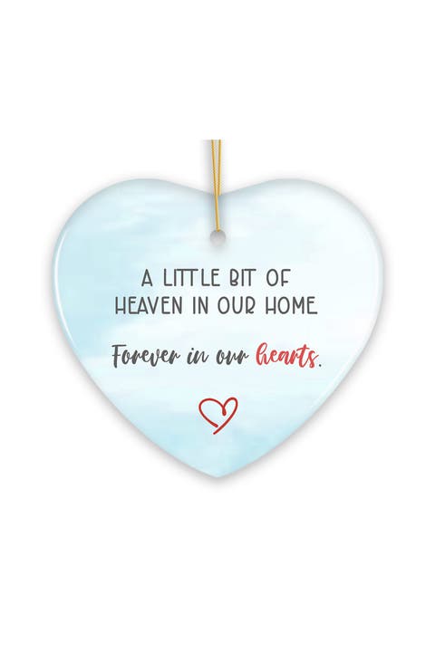 Heaven In Our Home Forever In Our Hearts Heart Ornament