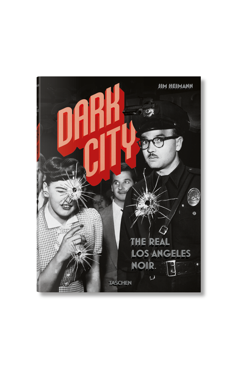 Dark City The Real Los Angeles Noir Book