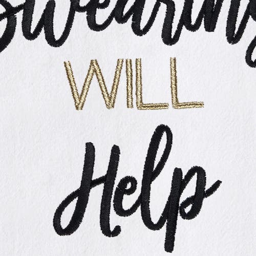 C & F Home C&f Home Swearing Will Help Kitchen And Bathroom Embroidered Hand Towel In Multi