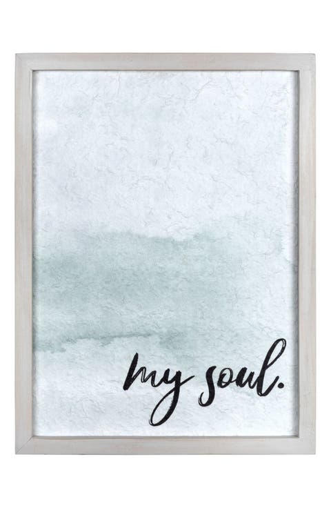Stratton Home Decor Traditional My Soul Wall Art