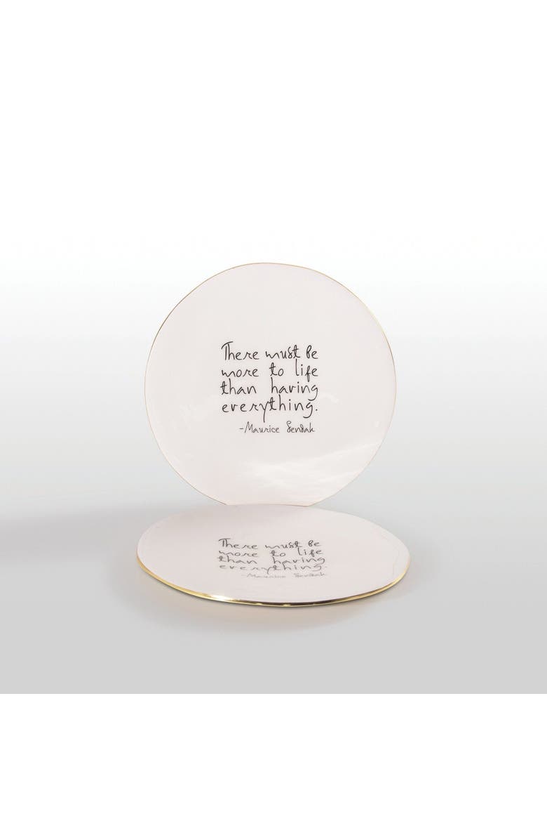 Lunares "There Must Be More to Life than Having Everything" Maurice Sendak - Plate with Quote, Main, color, White