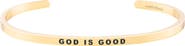 Mantra God Is Good bracelet