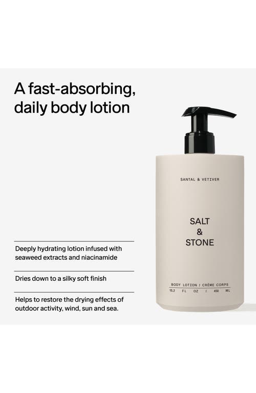 Salt & Stone Santal & Vetiver Hydrating Body Lotion With Niacinamide 15 oz / 450 ml In Santal & Vetiver